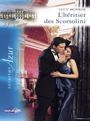 cover image of L'héritier des Scorsolini (Harlequin Azur)
